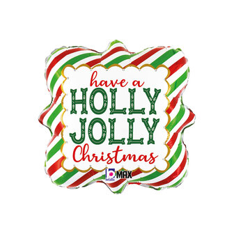 Betallic &#039;Have a Jolly Holly Christmas&#039; Folie Ballon 46cm